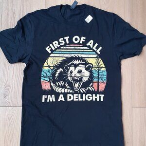 New Medium -  Angry Opossum First of All I'm a Delight - Black T-Shirt